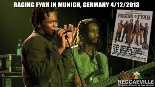 Raging Fyah  First Love LIVE in Munich Germany  Backstage 4122013 [upl. by Nwonknu608]