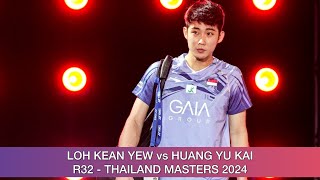 Loh Kean Yew vs Huang Yu Kai  Badminton Thailand Masters 2024 [upl. by Birgit]