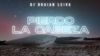 Pierdo La Cabeza Old Remix  Zion amp Lennox  DJ Braian Leiva [upl. by Acemaj653]