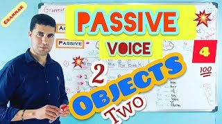 Passive Voice 4  Passive with Two Objects [upl. by Nahgeem]