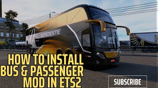 How to install passenger terminals and pick up passengers in Euro truck Simulator 2 V149 [upl. by Septima173]