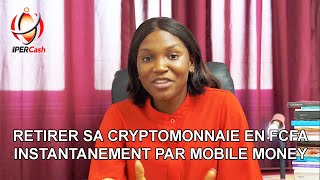 Convertir sa cryptomonnaie en Francs CFA instantanément par Mobile Money [upl. by Kassandra]