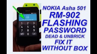 Nokia Asha 501 RM 902 FlashingPassword UnlockUnbrick amp Dead Fix Without Box [upl. by Elbart126]