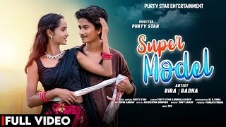 SUPER MODELPURTY STARNEW HO SONG 2023MR BIRA amp RADHAPURTY STAR ENTERTAINMENT [upl. by Hort982]