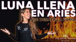 🔥 LUNA LLENA EN ARIES 🔥 LA FURIA DEL DRAGÓN [upl. by Gastineau]