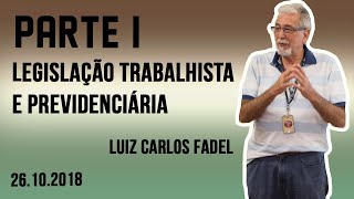 Legislação Trabalhista e Previdenciária  Parte 1 [upl. by Cestar875]