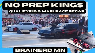 Street Outlaws No Prep Kings Season 7 2024 race recap at Brainerd MN 62324 race npk race [upl. by Portwin]