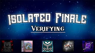 Geometry Dash Verifying Isolated Finale 68 Stream 41 [upl. by Nevur694]