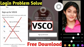 How To CreateVsco Account  Vsco Account Problem Solve  vsco login problem Solve VSCO APK download [upl. by Nyved]