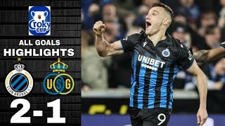 Union St Gilloise vs Club Brugge 20 Highlights  FC Bruges  Union SaintGilloise  Croky Cup 2024 [upl. by Suilmann]