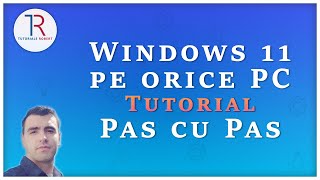 Tutorial  Cum sa instalezi Windows 11 pe orice PC [upl. by Azile595]