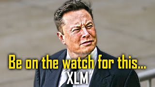 XLM  Get Ready for This 🚀 Elon Musk Signals a Major Move cryptonews elonmusk [upl. by Laehcim]