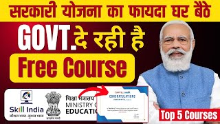 Top 5 Online FREE Course by Govt  Free Courses by Govt  Free Online Course with certificate [upl. by Armillia89]