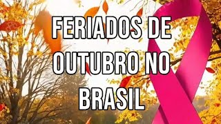 Quais os feriados em outubro Confira as datas [upl. by Nylitsirk298]