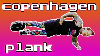 The COPENHAGEN PLANK  Bulletproof Your Adductors with One Exercise Science Explained [upl. by Shaina]