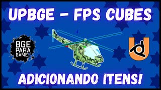 UPBGE FPS CUBES ADICIONANDO ITENS [upl. by Odie116]