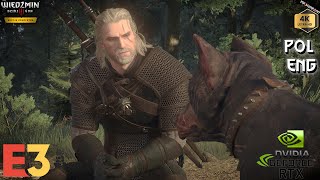 Geralt E3 2014  Pieskie życie 【Zmodyfikowany Wiedźmin 3】【Zmodyfikowany GamePlay】【4K60FPS】 [upl. by Clarette228]