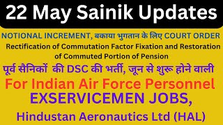 NOTIONAL INCREMENT Commutation Factor Fixationपूर्व सैनिकों की DSC की भर्तीESM JOBS IN HALIAF [upl. by Searby]