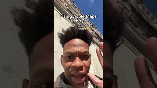 Using Apple Maps in NYC relatable nyc maps [upl. by Lewap]