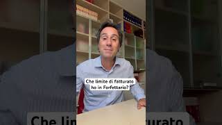 ⁉️CHE LIMITE DI FATTURATO C’È NEL REGIME FORFETTARIO [upl. by Giacobo]