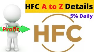 What is HFC  Complete trading details of HFC  How to trade on HFC trading App [upl. by Supat]