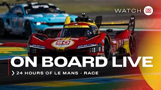 Onboard the 50 LIVE race action at 24H of Le Mans 2024  Ferrari Hypercar Part 3 [upl. by Ahsenwahs391]