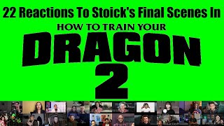 22 Reactions To Stoicks Final Scenes In quotHow To Train Your Dragon 2quot 🐉 [upl. by Nanam]