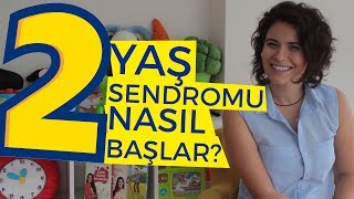 2 Yaş Sendromuna Çocuğunuzun Geçtiğini Nasıl Anlarsınız [upl. by Duax]