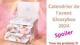 Spoiler Calendrier de lavent Glossybox 2024 [upl. by Wetzel]