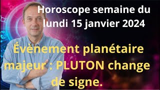 Astrologie horoscope semaine du lundi 15 janvier 2024 [upl. by Naeerb824]