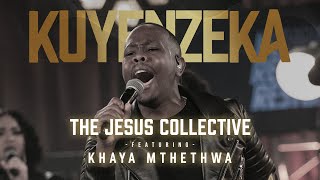 Kuyenzeka  The Jesus Collective ft Khaya Mthethwa [upl. by Alekal]