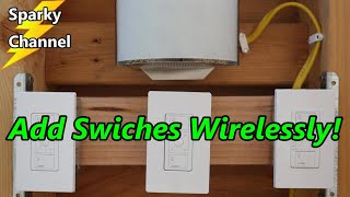 How to Add Multiple Switches Wirelessly [upl. by Nodnahs]