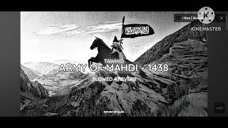 Tawhid Song  Army of Mehdi  Slowed  Reverb  Bass Boosted [upl. by Araes]