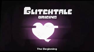 Glitchtale Origins OST  The Beginning [upl. by Ydnyl]