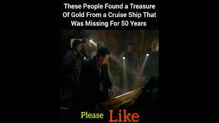 These People Found a Treasure Of Gold From a Cruise Ship That Was Missing For 50 Years shorts [upl. by Silvers]