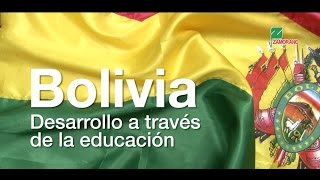 Bolivia desarrollo a través de la educación [upl. by Nat]