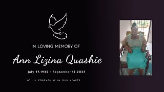 Celebrating The Life Of Ann Lizina Quashie [upl. by Ailido]