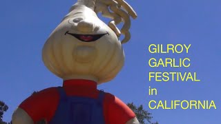 Gilroy Garlic Festival [upl. by Redlac]