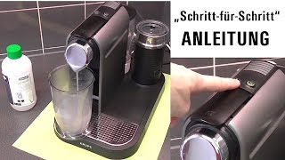 Anleitung Entkalken  Krups Kapselmaschine Nespresso CitizampMilk [upl. by Skolnik]