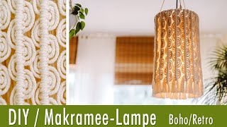 Makramee Lampe im Boho oder 70er Jahre Retro Look selbermachen  DIY [upl. by Eerized]