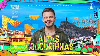 Matheus Fernandes Altas Loucurinhas DVD MF No Rio 2023 [upl. by Angid]