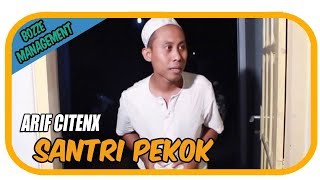 Arif Citenx  Santri Pekok Official MV [upl. by Steffie]