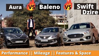 HYUNDAI AURA SX VS Maruti Suzuki SWIFT DZIRE VS BALENO ZETA Mileage amp Performance Comparison Review [upl. by Daryn]