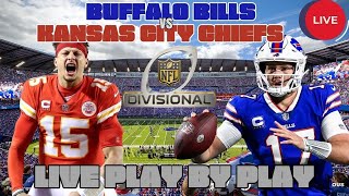 Kansas City Chiefs vs Buffalo Bills  Divisional Round  Live Play by Play and Reactions [upl. by Winebaum535]