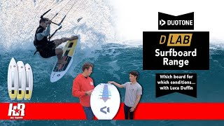 Duotone DLAB surfboard range  inc which board for which condition with Luca Duffin [upl. by Idnal]