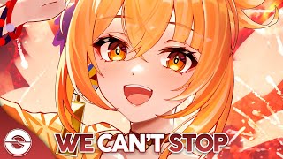 Nightcore  We Cant Stop Lyrics [upl. by Little986]