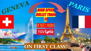 TGV Lyria HighSpeed Bullet Train from Geneva to Paris on FIRST CLASS with panoramic views [upl. by Nauqahs]