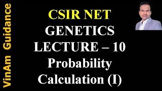 VG  Genetics  Lec 10  Calculating Probability  Part I [upl. by Annaigroeg273]