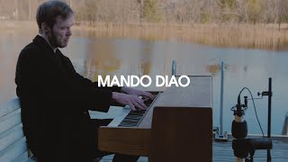 Mando Diao  Kullen vid sjön Live Session [upl. by Cristie]