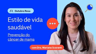 Prevenção do câncer de mama e Estilo de vida [upl. by Pilar831]